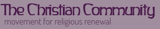 The Christian Community movement for religious renewal